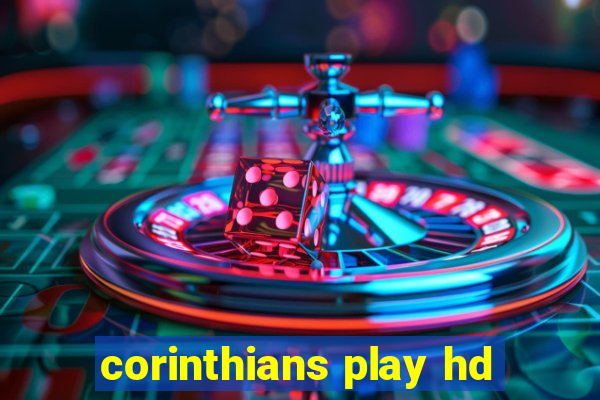 corinthians play hd